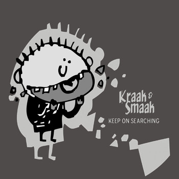 Kraak & Smaak - Keep on Searching - Single