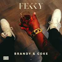 Fekky - Brandy & Coke