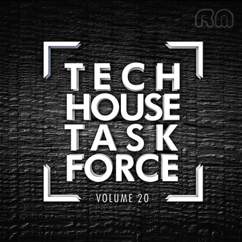 Various Artists - Tech House Task Force, Vol. 20