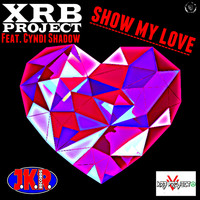 XRB Project - Show My Love