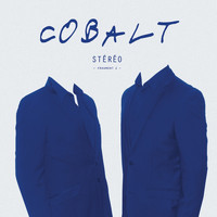 Cobalt - Stéréo (Fragment 1)