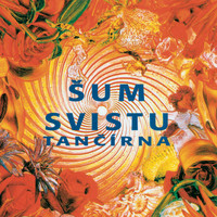 Sum Svistu - Tancirna