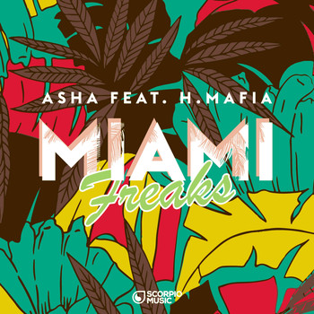 Asha - Miami Freaks