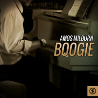Amos Milburn - Amos Milburn Boogie