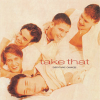 Take That - Everything Changes