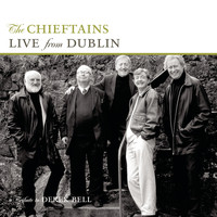 The Chieftains - Live From Dublin - A Tribute To Derek Bell