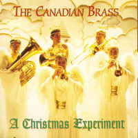 The Canadian Brass - Christmas Experiment