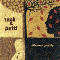 Tuck & Patti - As Time Goes By