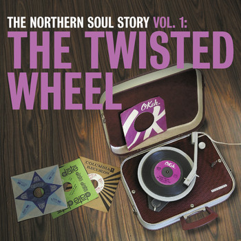 Various Artists - The Northern Soul Story Vol.1: The Twisted Wheel