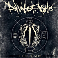 Dawn Of Ashes - Theophany