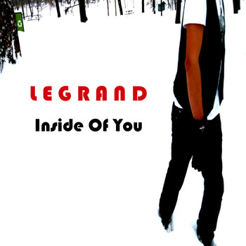 Legrand - Inside of You - Single