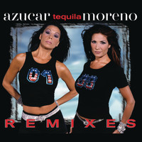 Azucar Moreno - Tequila Remixes