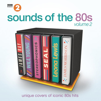 Various Artists - BBC Radio 2's Sounds of the 80s, Vol. 2