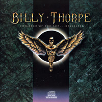 Billy Thorpe - Children Of The Sun...Revisited