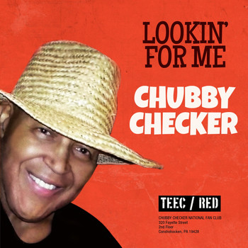Chubby Checker - Lookin' for Me
