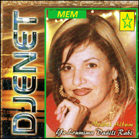 Cheba Djenet - Ya loumima daâili rabi