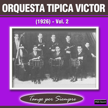 Orquesta Típica Víctor - (1926), Vol. 2