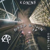Kanine - Deep Down