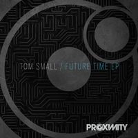 Tom SMall - Future Time