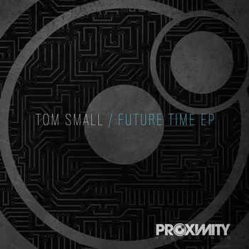 Tom SMall - Future Time
