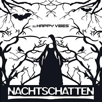 DJ HAPPY VIBES - Nachtschatten