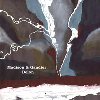 Madison & Gaudier - Delon