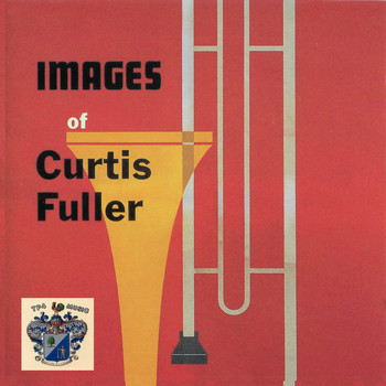 Curtis Fuller - Images