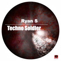 Ryan S - Techno Soldier