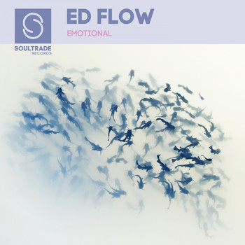 Ed Flow - Emotional