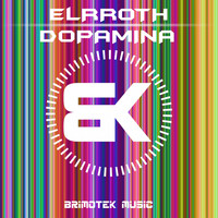 Elrroth - Dopamina