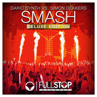Dario Synth vs. Simon Dekkers - Smash (Deluxe Edition)