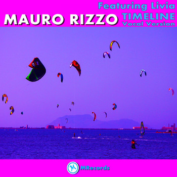 Mauro Rizzo feat. Livia - Timeline (Vocal Version)