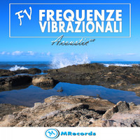 Frequenze Vibrazionali - Acoustic - EP