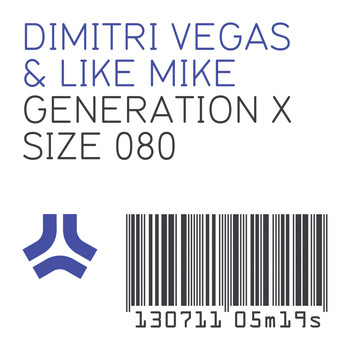 Dimitri Vegas - Generation X