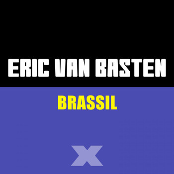 Eric Van Basten - Brassil