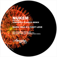 Nukem - Music Was My First Love