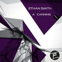 Ethan Smith - A Canning
