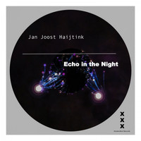 Jan Joost Haijtink - Echo in the Night