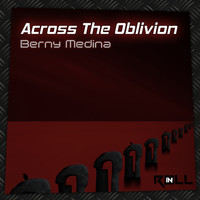 Berny Medina - Across the Oblivion