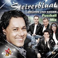 Steirerbluat - Helden und Sieger (Fussball Mix)