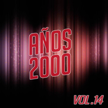 Various Artists - Años 2000 Vol. 14