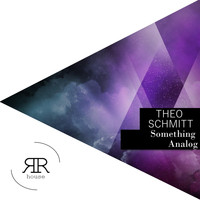 Theo Schmitt - Something Analog
