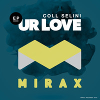 Coll Selini - Ur Love