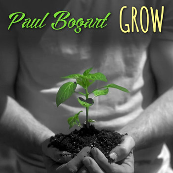 Paul Bogart - Grow