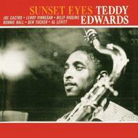 Teddy Edwards - Sunset Eyes (Remastered)