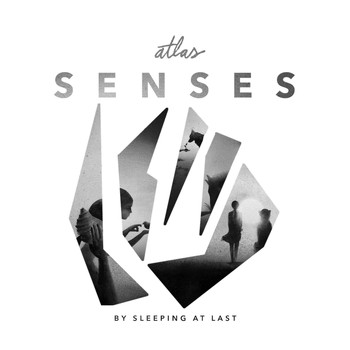 Sleeping At Last - Atlas: Senses