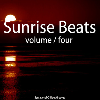 Various Artists - Sunrise Beats, Vol. 4 (Sensational Chillout Grooves)