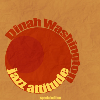 Dinah Washington - Jazz Attitude