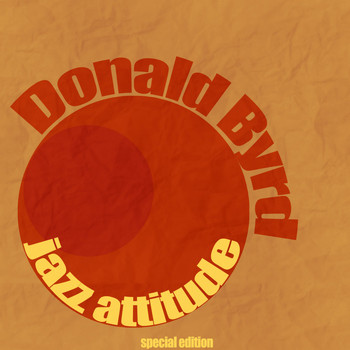 Donald Byrd - Jazz Attitude