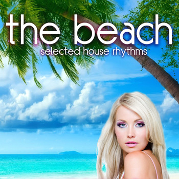 Various Artists - The Beach (Selected House Rhythms)